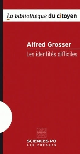 Livrenpoche : Les identités difficiles - Alfred Grosser - Livre