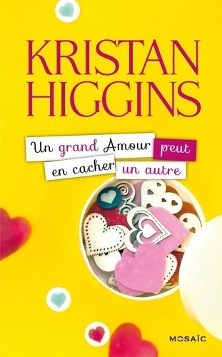 Livrenpoche : Un grand amour peut en cacher un autre - Kristan Higgins - Livre
