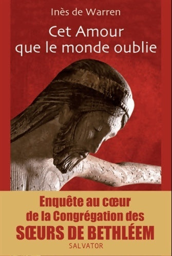 Livrenpoche : Cet amour que le monde oublie - Inès De Warren - Livre