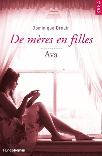 Livrenpoche : De mères en filles Tome IV ava (04) - Dominique Drouin - Livre