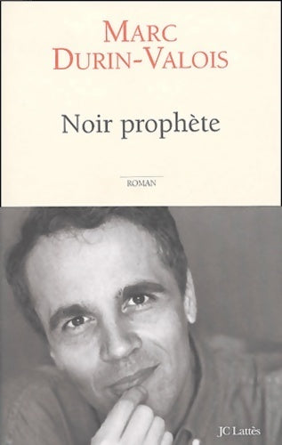 Livrenpoche : Noir prophète - Marc Durin-Valois - Livre