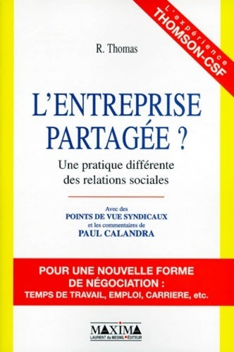 Livrenpoche : L'entreprise partagée ? une pratique différente des relations sociales - Robert Thomas - Livre