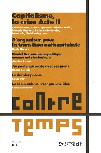 Livrenpoche : Contretemps n°7 : Capitalisme la crise acte ii - Cédric Durand - Livre