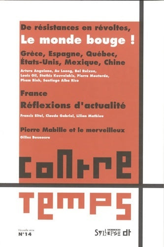Livrenpoche : Contretemps n°14 2e trimestre : De résistances en révoltes le monde bouge ! - Francis Sitel - Livre