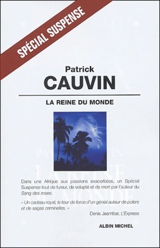 Livrenpoche : La reine du monde - Claude Cauvin - Livre