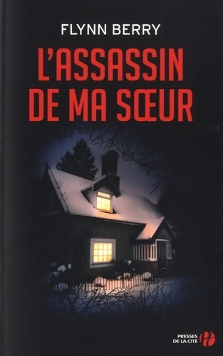 Livrenpoche : L'assassin de ma soeur - Flynn Berry - Livre
