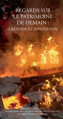 Livrenpoche : Regards sur le patrimoine de demain : Création et innovation - Collectif - Livre