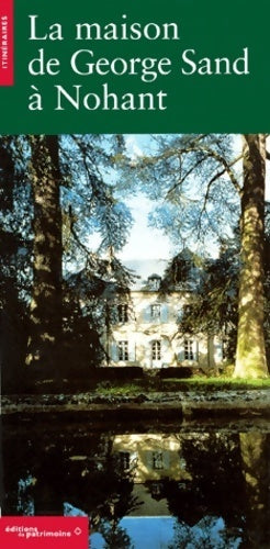 Livrenpoche : La maison de George sand à nohant - Anne-Marie De Brem - Livre