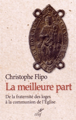 Livrenpoche : La meilleure part - Christophe Flipo - Livre