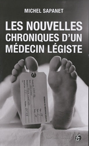 Livrenpoche : Nouvelles chroniques d'un médecin légiste - Michel Sapanet - Livre