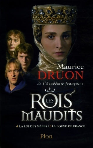 Livrenpoche : Les rois maudits Tome II : La loi des mâles / la louve de France - Maurice Druon - Livre