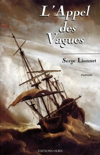 Livrenpoche : L'appel des vagues - Serge Lionnet - Livre