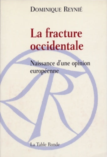 Livrenpoche : La fracture occidentale - Dominique Reynié - Livre