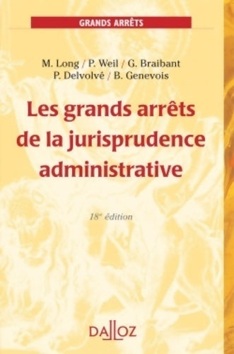 Livrenpoche : Les grands arrêts de la jurisprudence administrative - Marceau Long - Livre