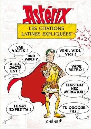 Livrenpoche : Astérix - les citations latines expliquées - Bernard-pierre Molin - Livre