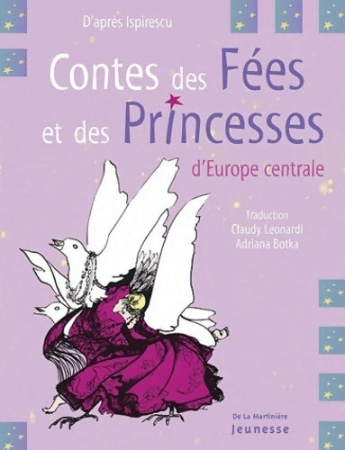 Livrenpoche : Contes des fées et des princesses d'Europe centrale - Petre Ispirescu - Livre