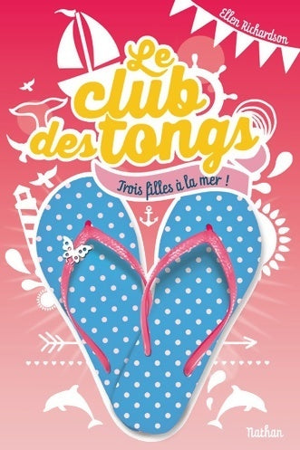 Livrenpoche : Le club des tongs Tome II (2) - Ellen Richardson - Livre