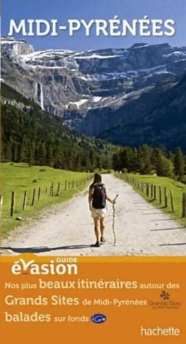 Livrenpoche : Guide evasion en France midi-pyrénées - Collectif - Livre