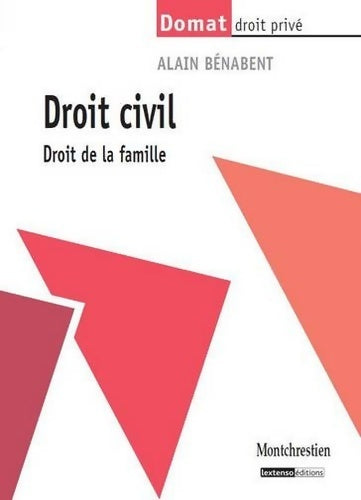 Livrenpoche : Droit civil : Droit de la famille - Alain Bénabent - Livre