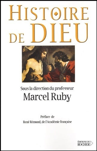 Livrenpoche : Histoire de dieu - Marcel Ruby - Livre