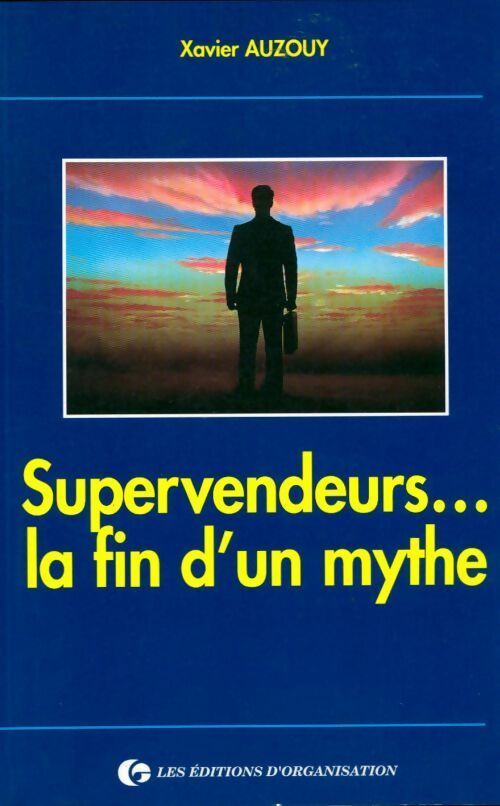 Livrenpoche : Supervendeurs la fin d'un mythe - Auzouy - Livre