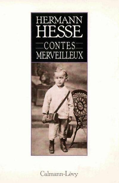 Livrenpoche : Contes merveilleux - Hermann Hesse - Livre