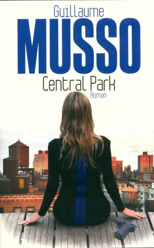 Livrenpoche : Central Park - Guillaume Musso - Livre