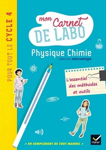 Livrenpoche : Microméga - physique-chimie cycle 4 Éd. 2017 - mon carnet de labo - Christophe Daujean - Livre