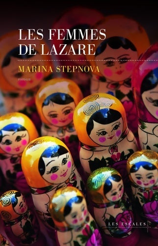 Livrenpoche : Les femmes de lazare - Marina Stepnova - Livre