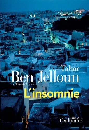 Livrenpoche : L'insomnie - Tahar Ben Jelloun - Livre