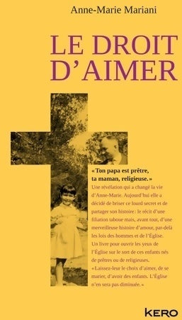 Livrenpoche : Le droit d'aimer - Anne-Marie Mariani - Livre