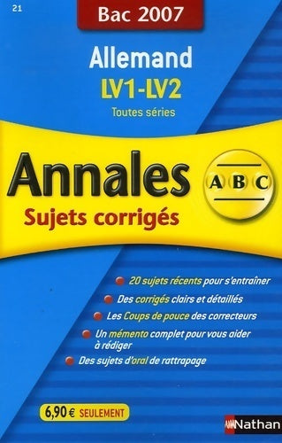 Livrenpoche : Allemand : Annales corrigés bac 2007 - Nathalie Faure-Paschal - Livre