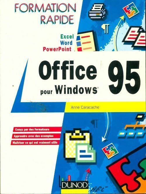 Livrenpoche : Formation rapide office pour windows 95 - Anne Caracache - Livre