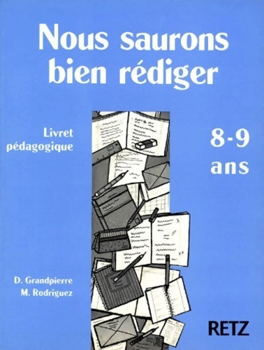 Livrenpoche : Nous saurons bien rédiger niveau 1 - Grandpierre - Livre