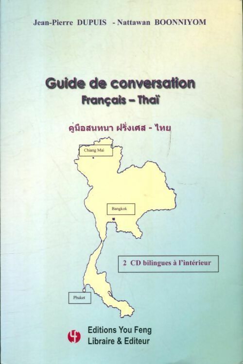 Livrenpoche : Guide de conversation français-thaï - Jean-Pierre Dupuis - Livre