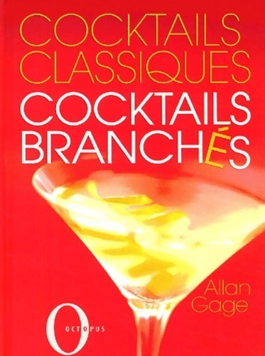 Livrenpoche : Cocktails classiques cocktails branches - Allan Gage - Livre