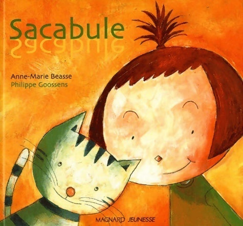 Livrenpoche : Sacabule - Anne-Marie Béasse - Livre