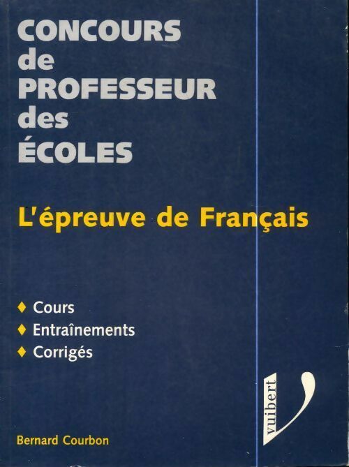 Livrenpoche : L'épreuve de français - Courbon - Livre