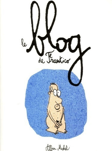 Livrenpoche : Le blog de frantico - Frantico - Livre