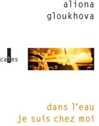Livrenpoche : Dans l?eau je suis chez moi - Aliona Gloukhova - Livre