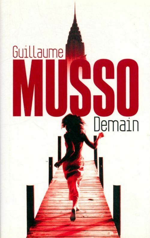 Demain - Guillaume Musso - Livre