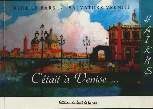 Livrenpoche : C'était à Venise... - René Le Bars - Livre