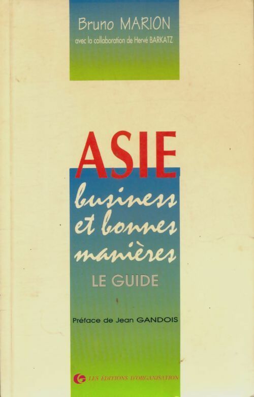 Livrenpoche : Asie, business et bonnes manières - Bruno Marion - Livre