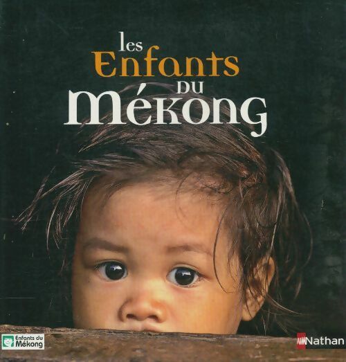 Livrenpoche : Les enfants du Mékong - Collectif - Livre