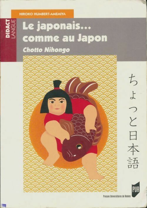 Livrenpoche : Le japonais... comme au Japon - Hiroko Humbert-Amemiya - Livre