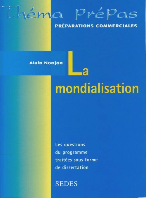 Livrenpoche : La mondialisation - Alain Nonjon - Livre