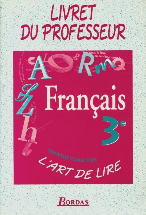 Livrenpoche : L'art de lire 3e: Livret du professeur - Collectif - Livre