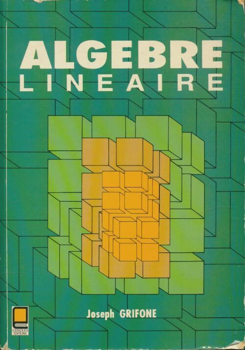 Livrenpoche : Algèbre linéaire - Joseph Grifone - Livre