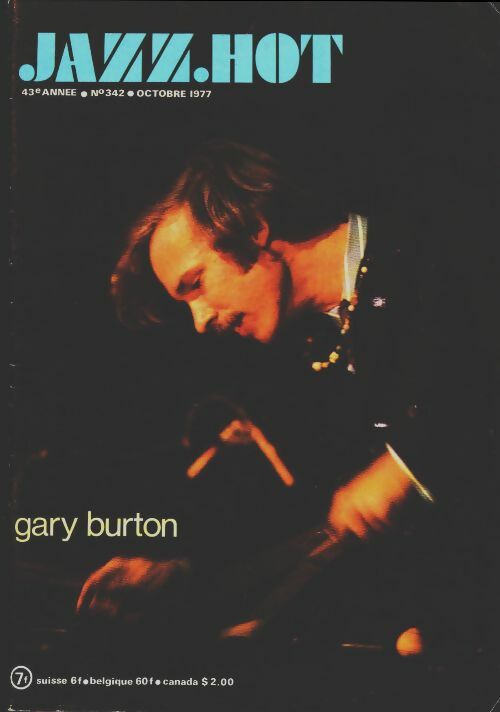 Jazz.Hot n°342 : Gary Burton - Collectif -  Jazz.Hot - Livre