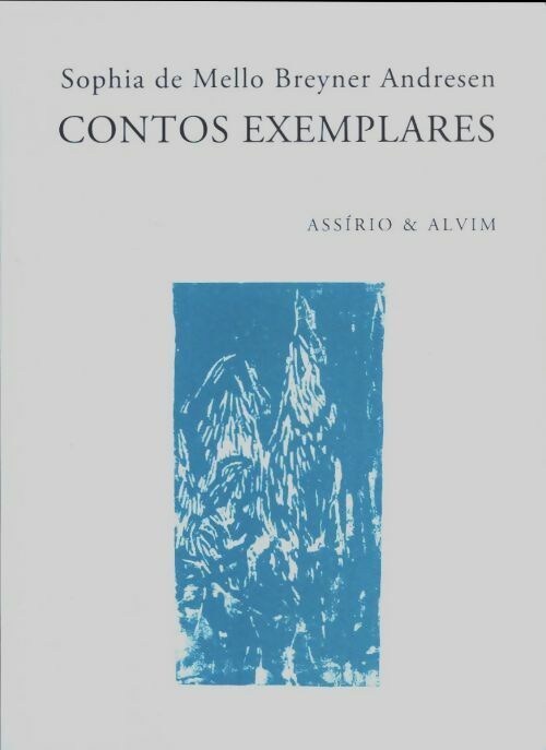 Livrenpoche : Contos exemplares - Sophia De Mello Breyner Andresen - Livre